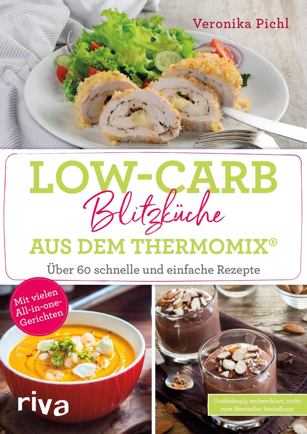 Cover: 9783742310682 | Low-Carb-Blitzküche aus dem Thermomix® | Veronika Pichl | Taschenbuch