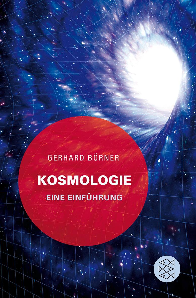 Cover: 9783596190232 | Kosmologie | Eine Einführung | Gerhard Börner | Taschenbuch | Deutsch