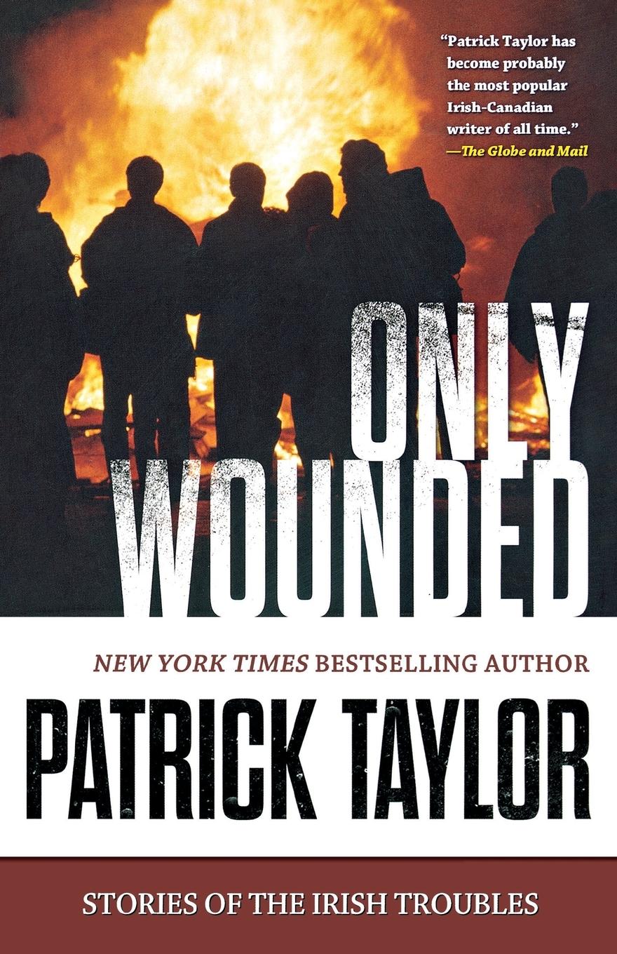 Cover: 9780765335234 | Only Wounded | Patrick Taylor | Taschenbuch | Englisch | 2016