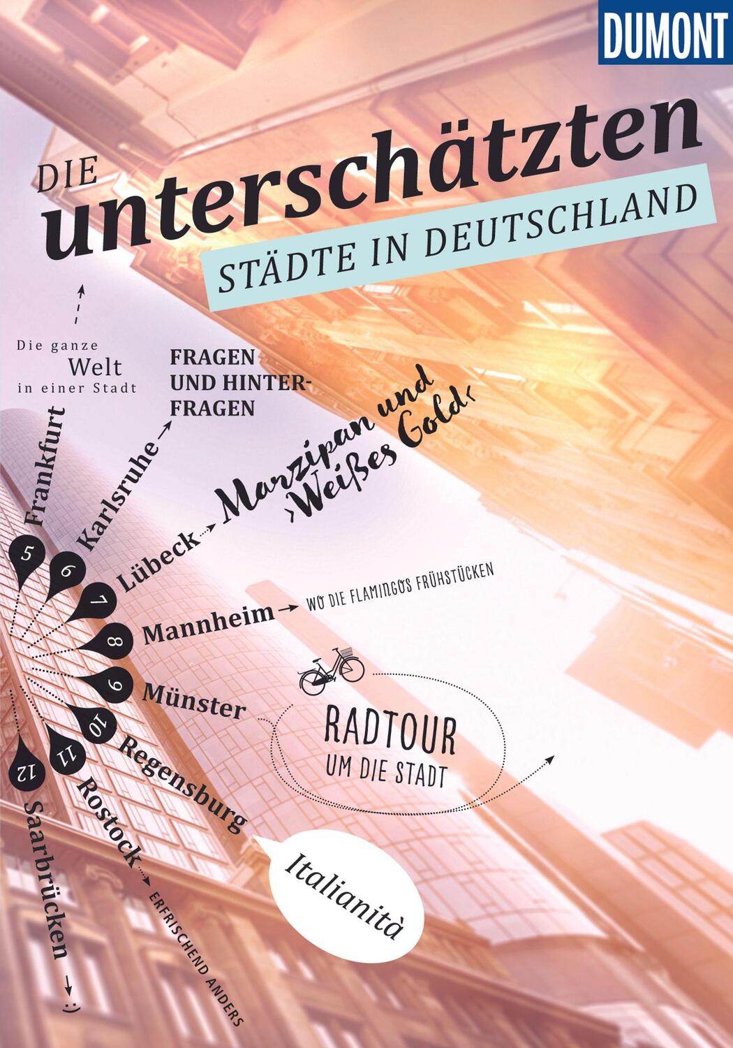 Cover: 9783770188697 | DuMont Bildband Die unterschätzten Städte in Deutschland | Bey (u. a.)