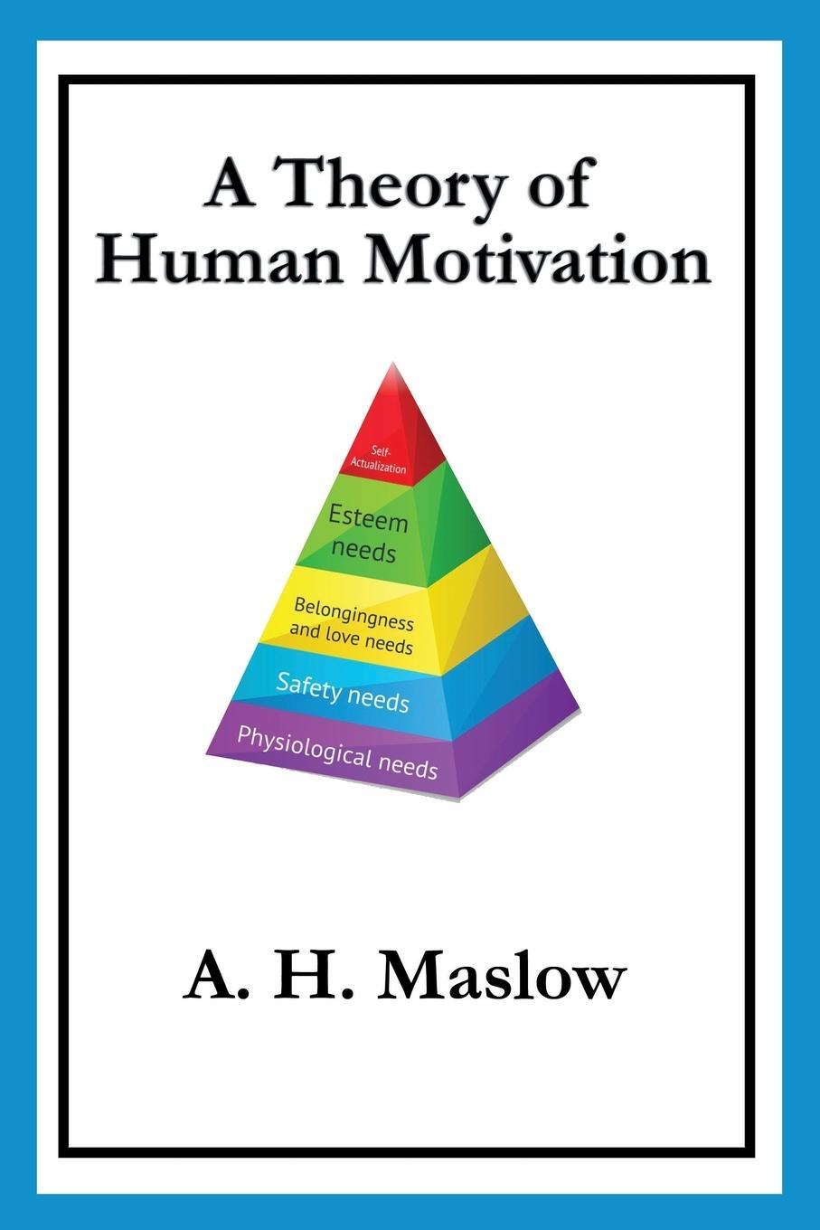 Cover: 9781627554671 | A Theory of Human Motivation | Abraham H. Maslow | Taschenbuch | 2013