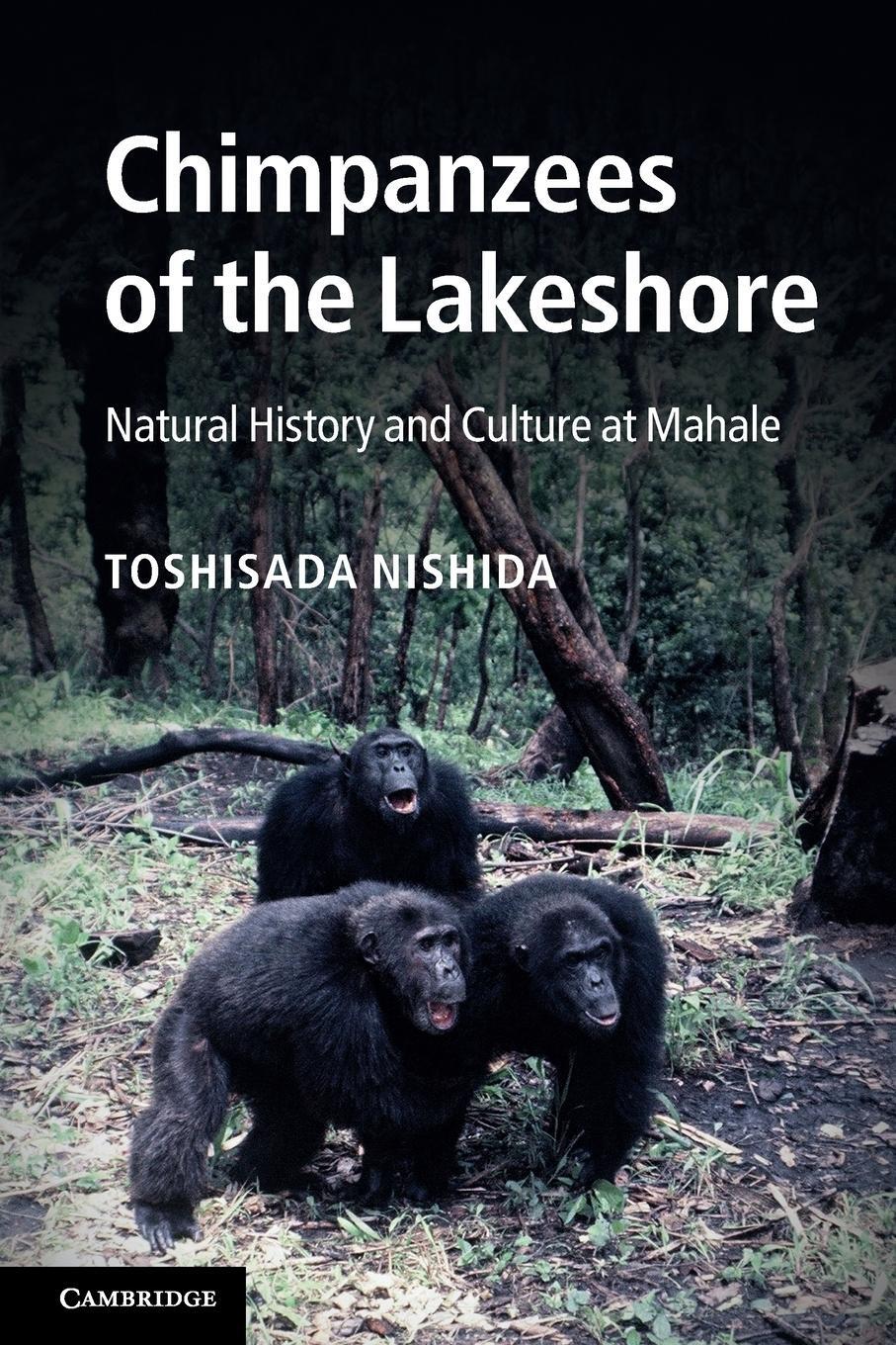 Cover: 9781107601789 | Chimpanzees of the Lakeshore | Toshisada Nishida | Taschenbuch | 2011