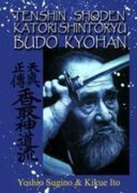Cover: 9783842306820 | Tenshin Shoden Katori Shinto Ryu Budo Kyohan | Kikue Ito (u. a.)