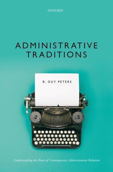 Cover: 9780198297253 | Administrative Traditions | B Guy Peters | Buch | Gebunden | Englisch