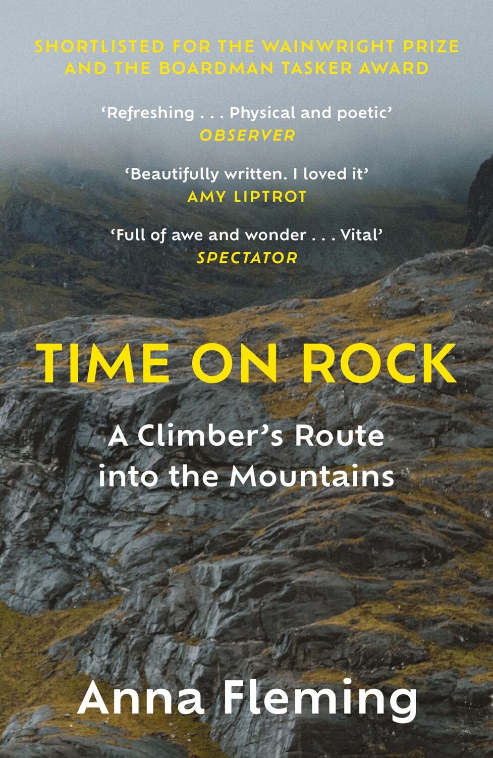 Cover: 9781838851798 | Time on Rock | A Climber's Route Into the Mountains | Anna Fleming