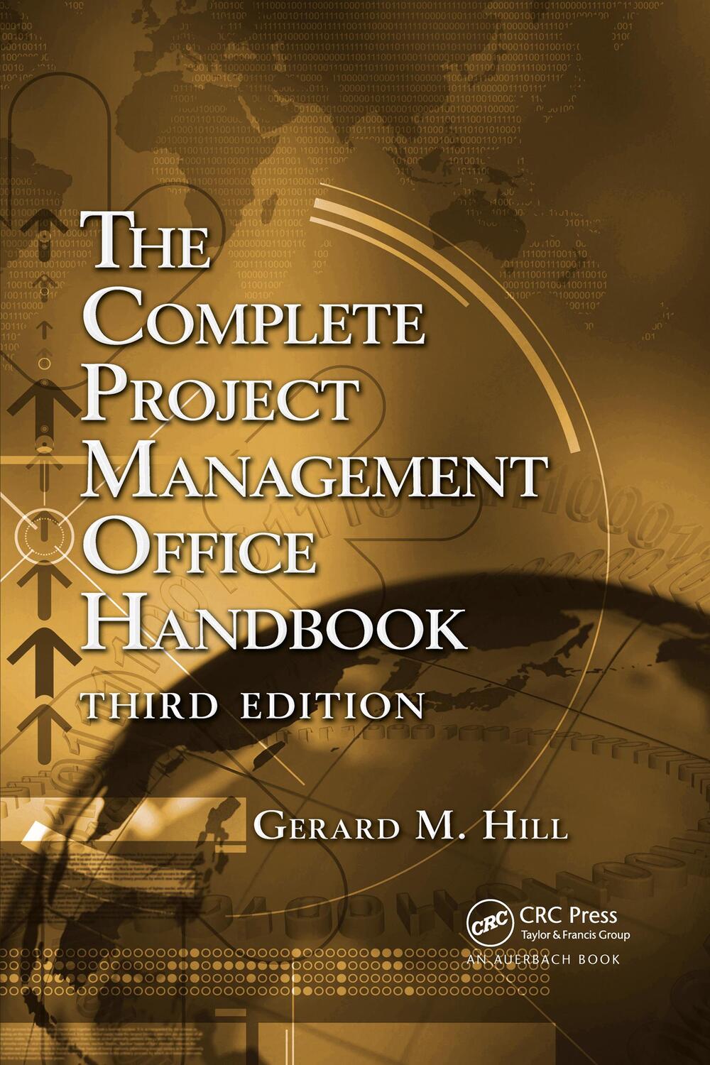 Cover: 9781032340241 | The Complete Project Management Office Handbook | Gerard M Hill | Buch