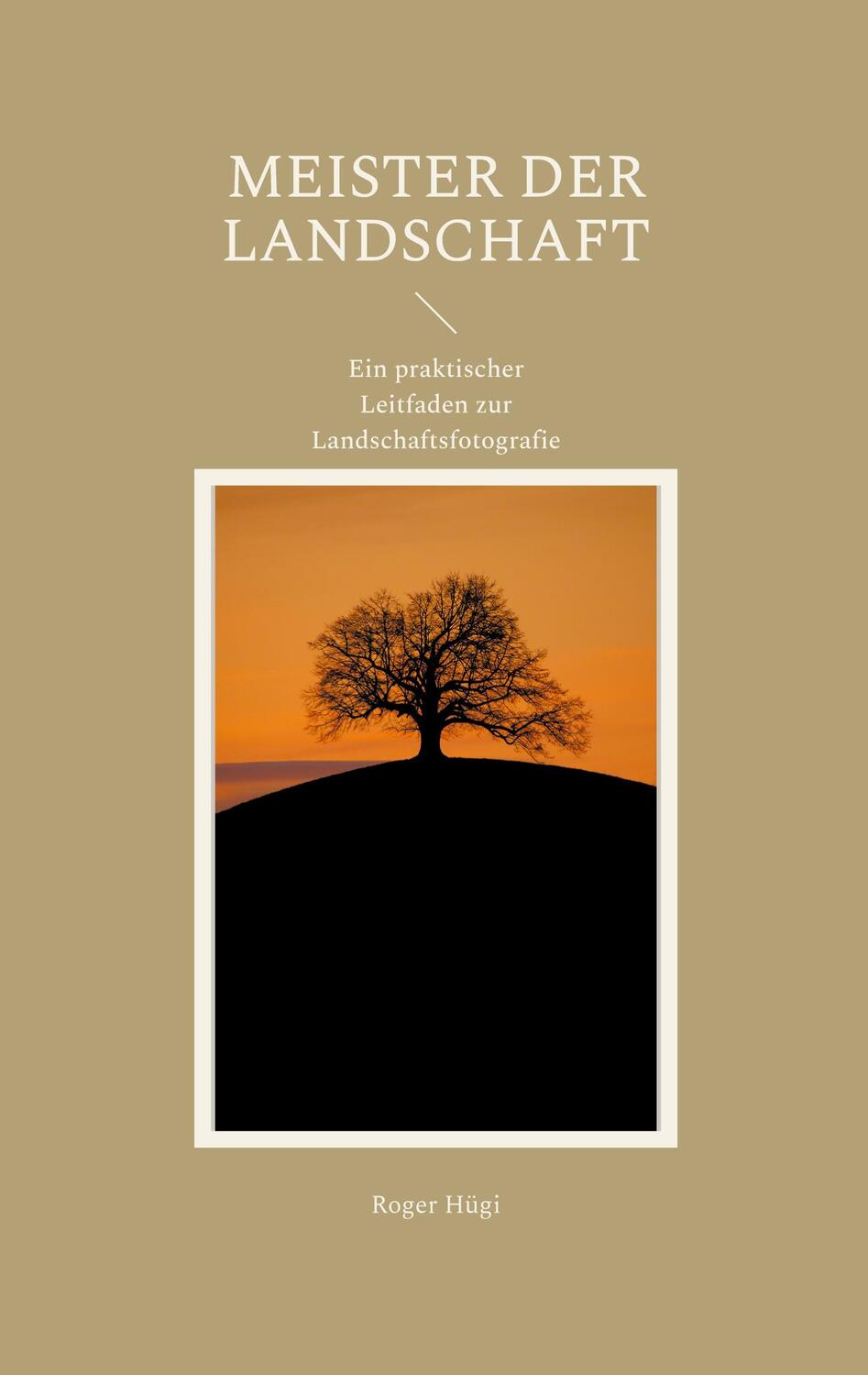 Cover: 9783758363801 | Meister der Landschaft | Roger Hügi | Taschenbuch | Paperback | 60 S.