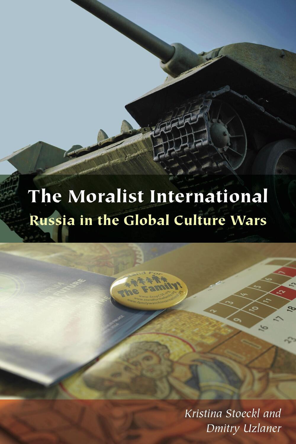 Cover: 9781531502157 | The Moralist International | Russia in the Global Culture Wars | Buch
