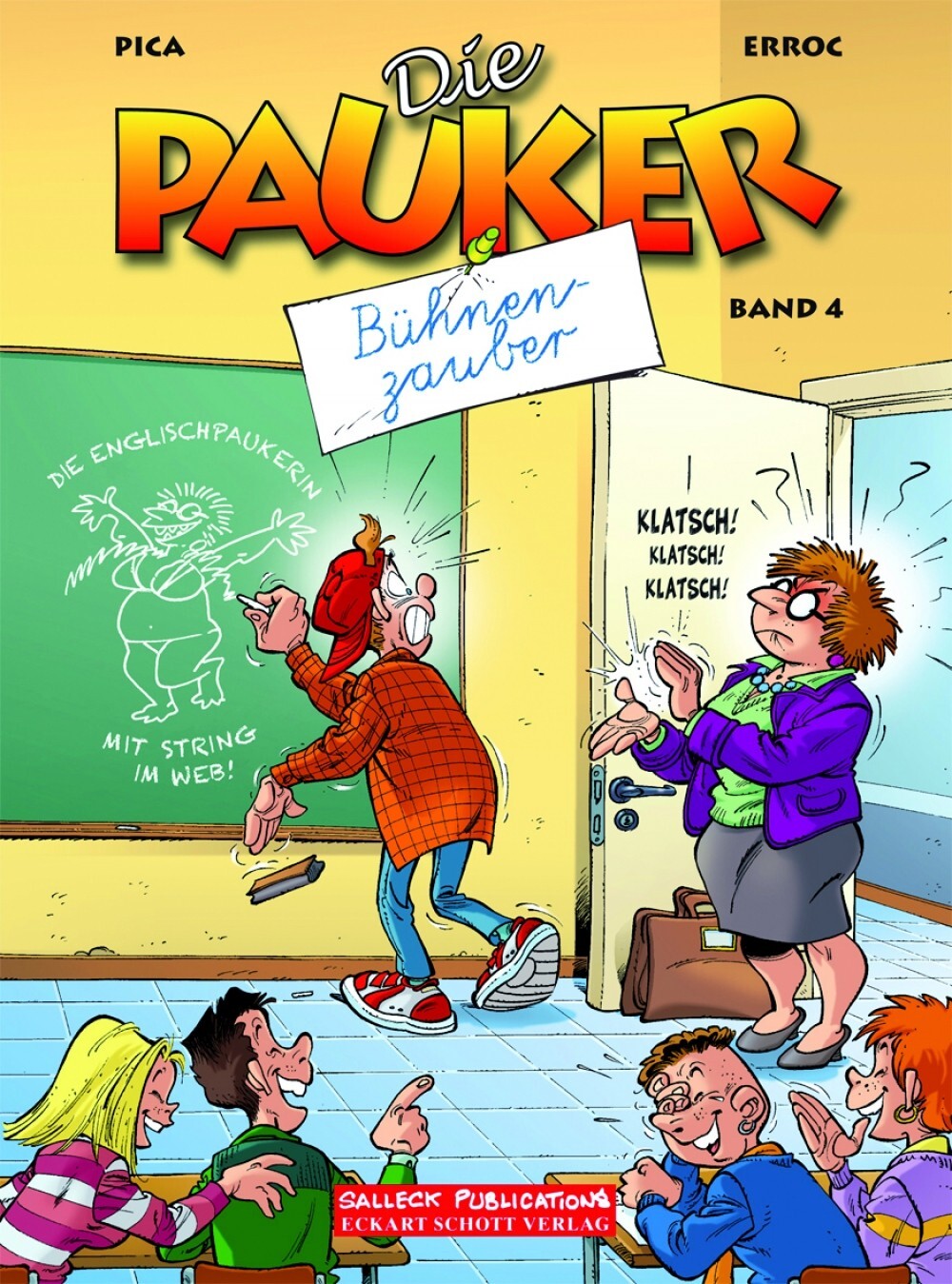 Cover: 9783899085525 | Die Pauker - Bühnenzauber | Die Pauker 4 | Erroc/Pica | Taschenbuch