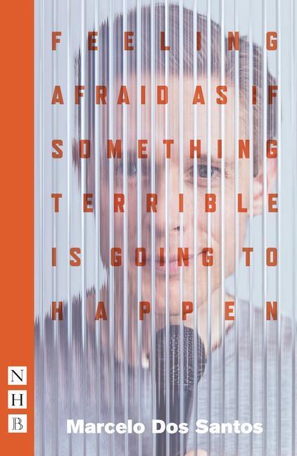 Cover: 9781839041020 | Feeling Afraid As If Something Terrible Is Going To Happen | Santos