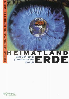 Cover: 9783853711392 | Heimatland Erde | Versuch einer planetarischen Politik | Morin (u. a.)