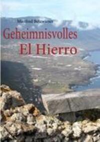 Cover: 9783839186336 | Geheimnisvolles El Hierro | Manfred Betzwieser | Taschenbuch
