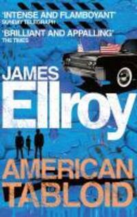 Cover: 9780099537823 | American Tabloid | James Ellroy | Taschenbuch | Englisch | 2010