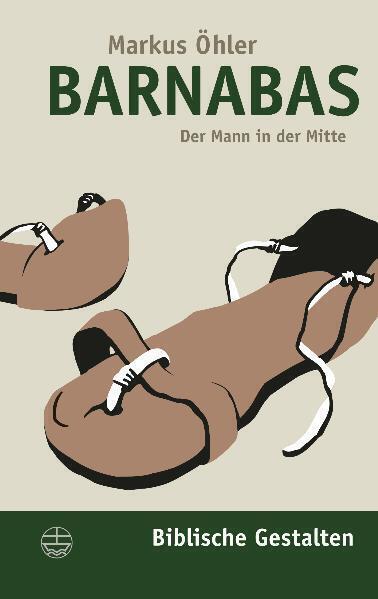 Cover: 9783374023080 | Barnabas | Der Mann in der Mitte | Markus Öhler | Taschenbuch | 208 S.