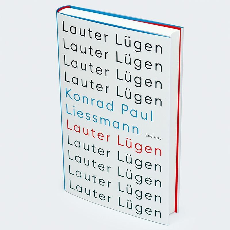 Bild: 9783552073425 | Lauter Lügen | Konrad Paul Liessmann | Buch | Deutsch | 2023