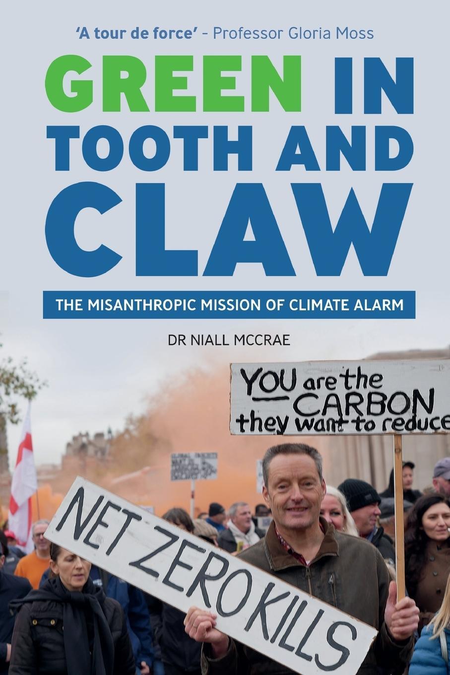 Cover: 9781739315283 | Green in Tooth and Claw | The Misanthropic Mission of Climate Alarm