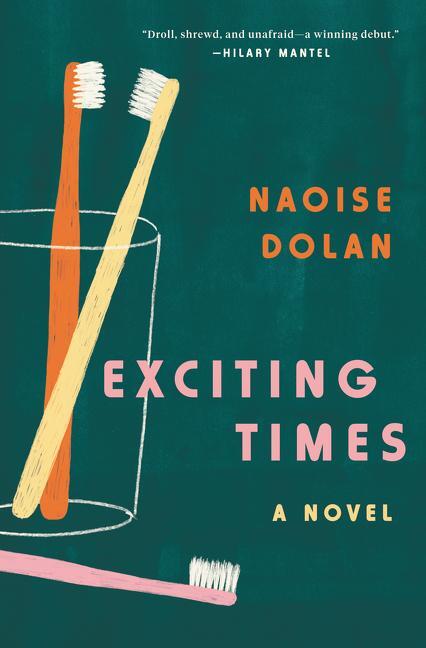 Cover: 9780062968746 | Exciting Times | A Novel | Naoise Dolan | Buch | Hardcover | Englisch