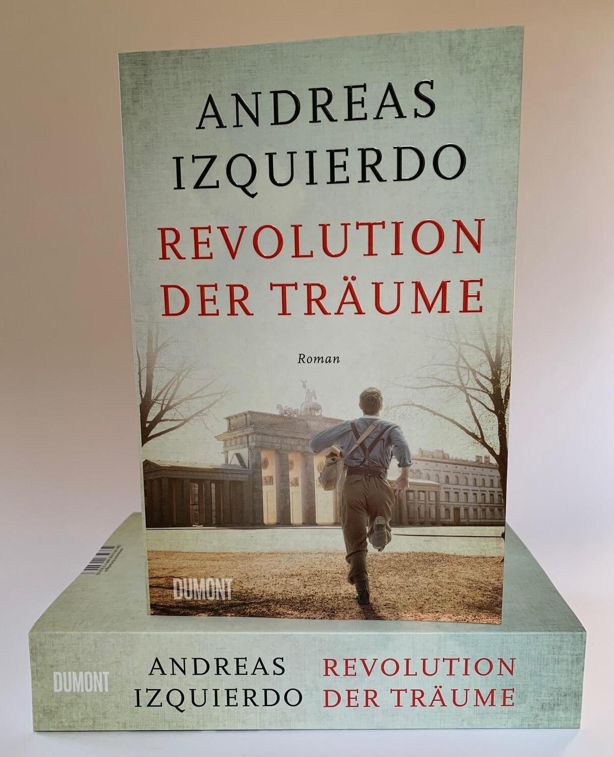Bild: 9783832164997 | Revolution der Träume | Roman | Andreas Izquierdo | Taschenbuch | 2021