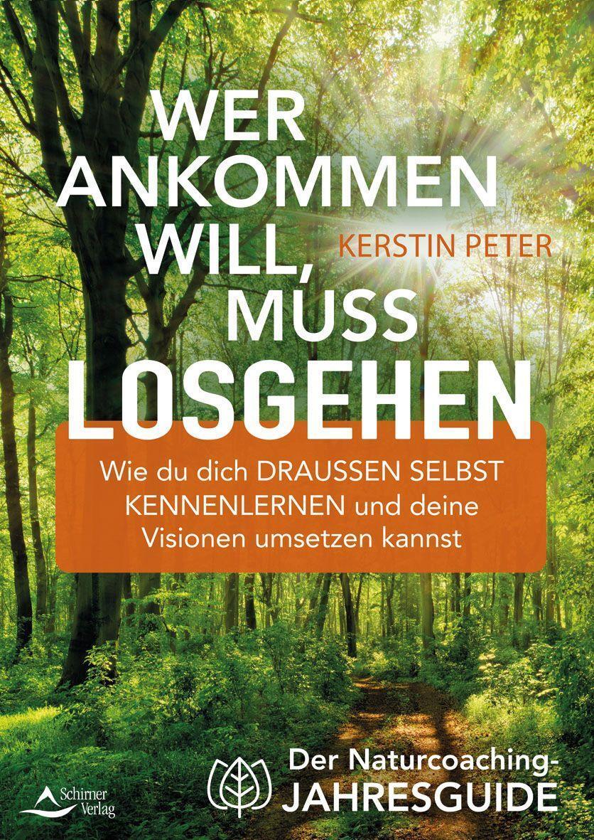 Cover: 9783843415217 | Wer ankommen will, muss losgehen | Kerstin Peter | Taschenbuch | 2023