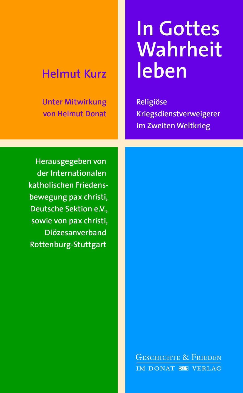 Cover: 9783943425987 | In Gottes Wahrheit leben | Helmut Kurz | Buch | Deutsch | 2020