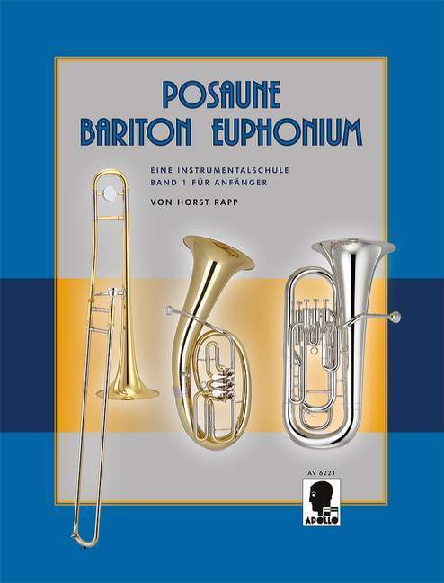 Cover: 9783920030036 | Posaune - Bariton - Euphonium | Horst Rapp | Buch | Deutsch | 2019