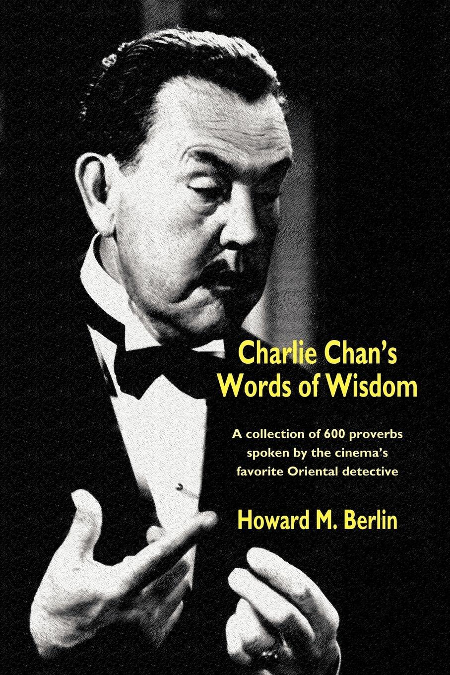 Cover: 9781587154690 | Charlie Chan's Words of Wisdom | Howard M. Berlin | Taschenbuch | 2001