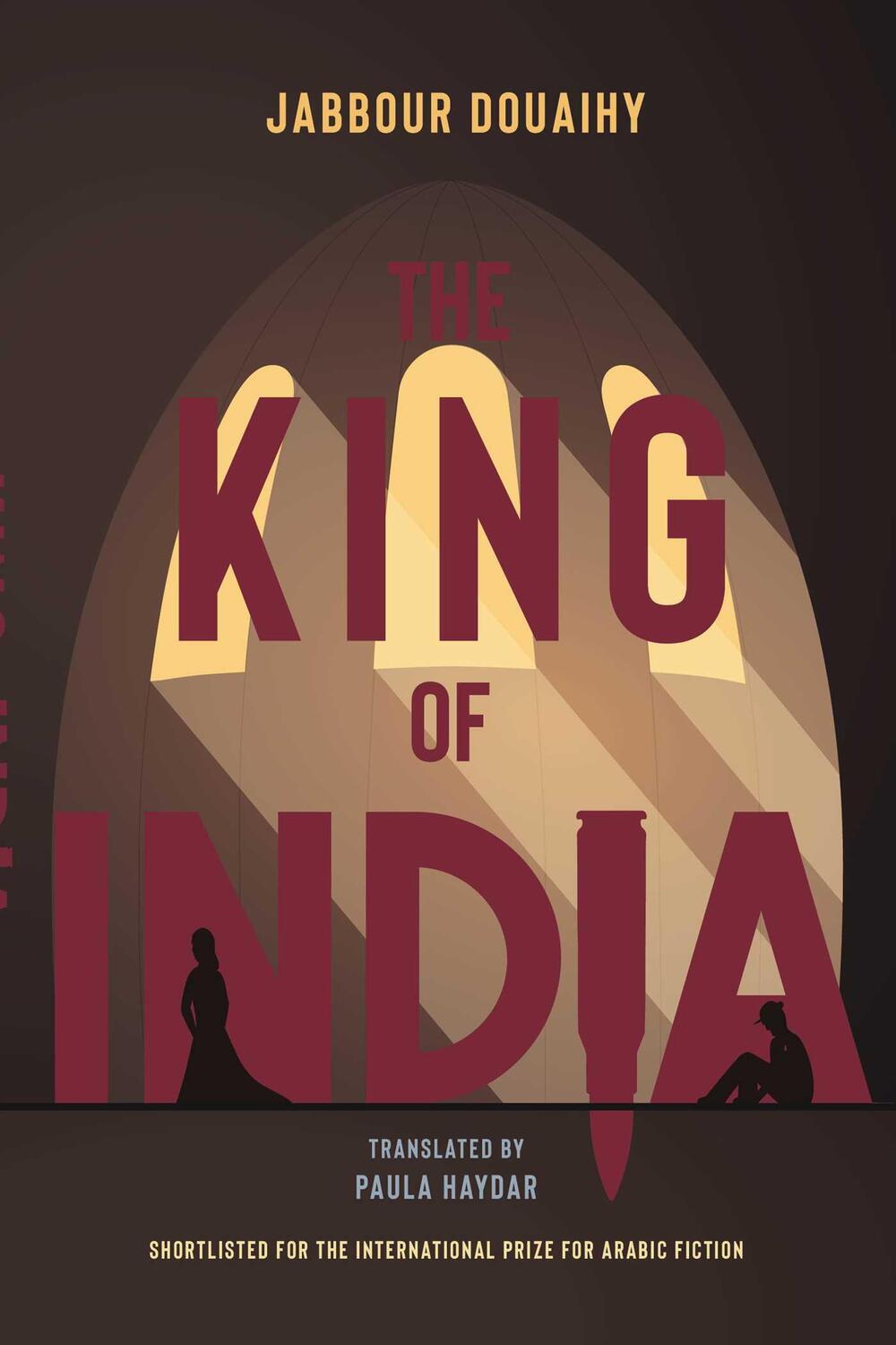 Cover: 9781623719074 | The King of India | Jabbour Douaihy | Taschenbuch | Englisch | 2022