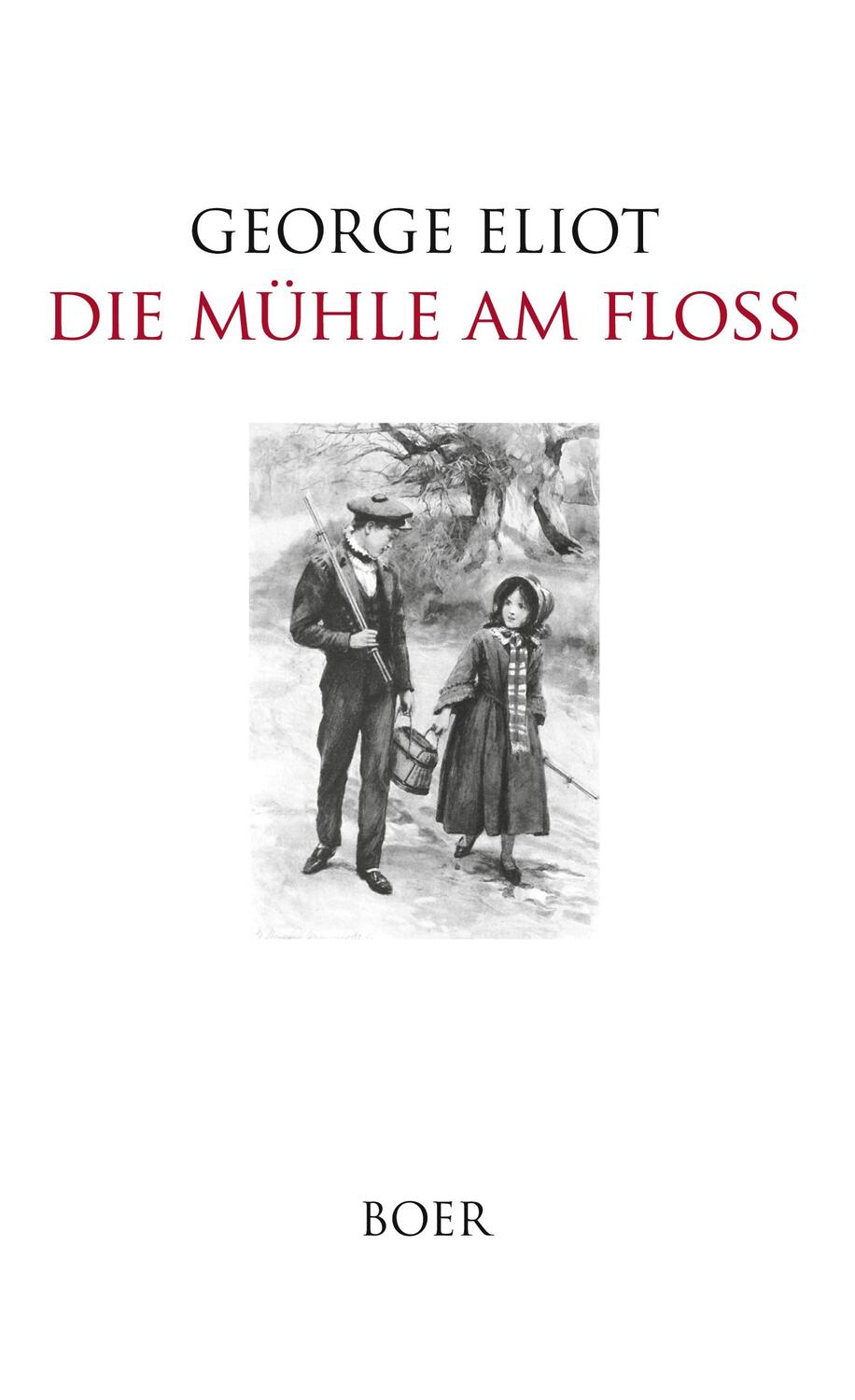 Cover: 9783966621632 | Die Mühle am Floss | George Eliot (u. a.) | Buch | 578 S. | Deutsch