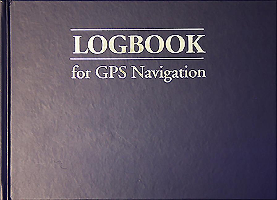 Cover: 9781909911185 | Logbook for GPS Navigation | Compact, for Small Chart Tables | Buch