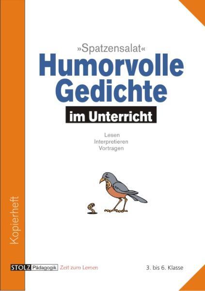Cover: 9783897781412 | Humorvolle Gedichte im Unterricht | 'Spatzensalat' 3.bis 6.Schuljahr
