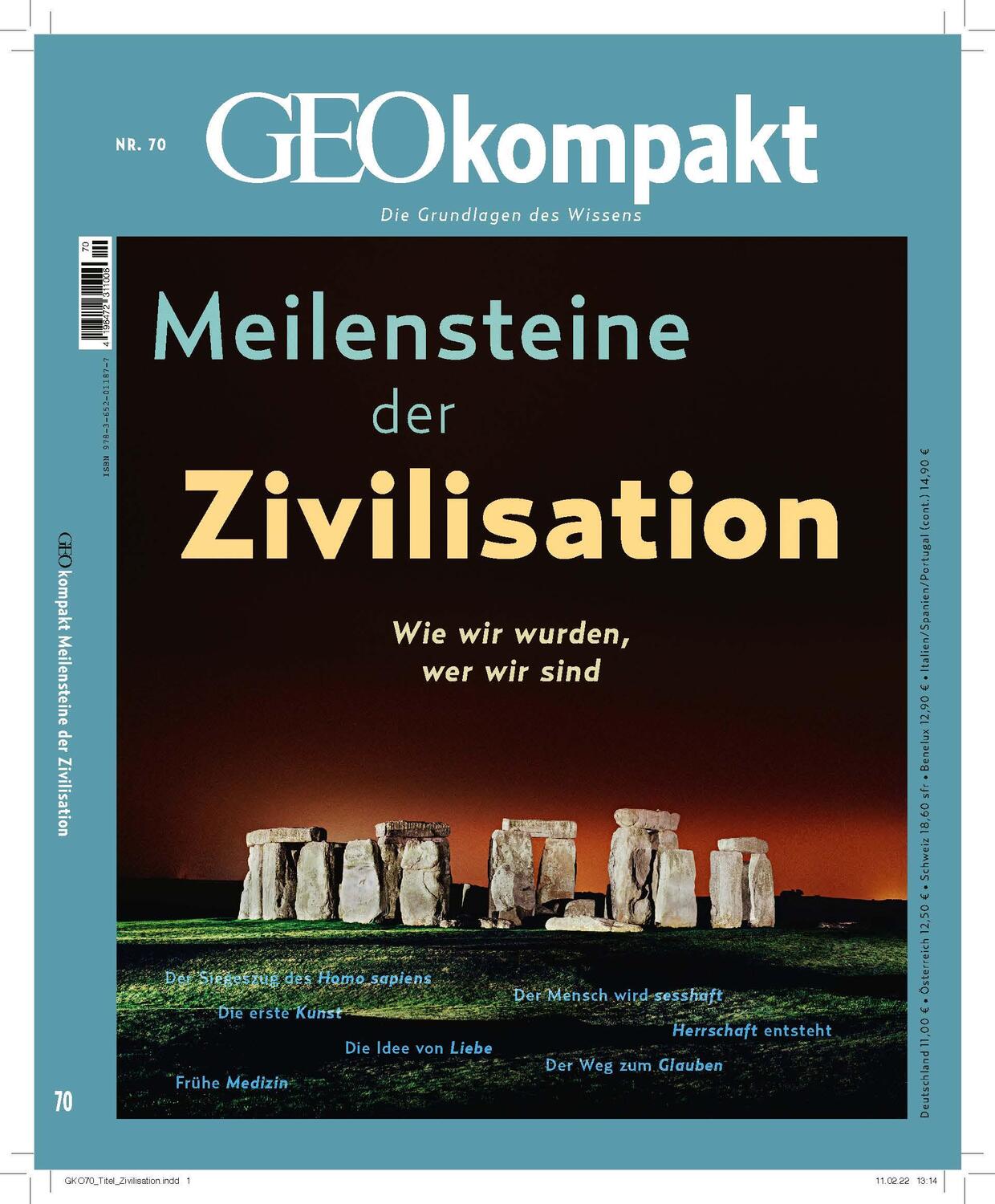 Cover: 9783652011877 | GEOkompakt 70/2022 - Meilensteine der Zivilisation | Schröder (u. a.)