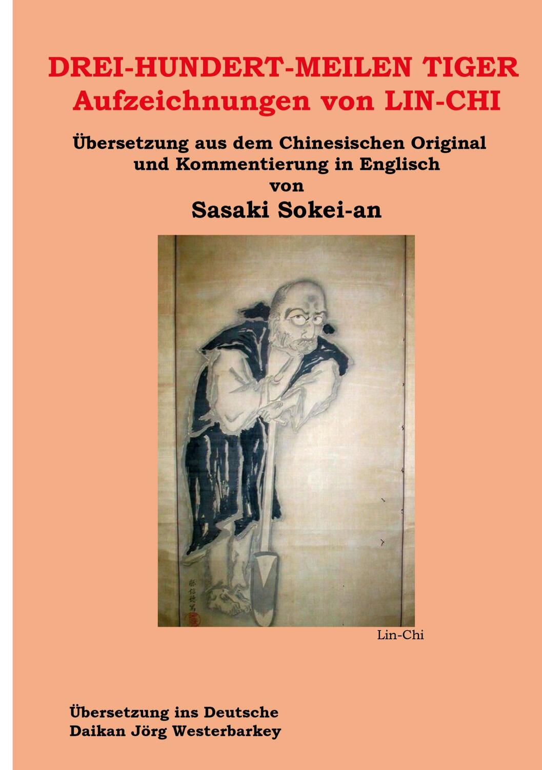 Cover: 9783746977812 | DREI-HUNDERT-MEILEN TIGER Aufzeichnungen von LIN-CHI | Sasaki | Buch