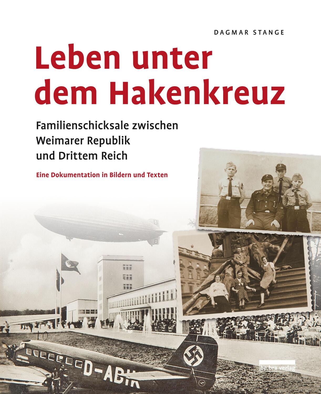 Cover: 9783898091695 | Leben unter dem Hakenkreuz | Dagmar Stange | Buch | 224 S. | Deutsch
