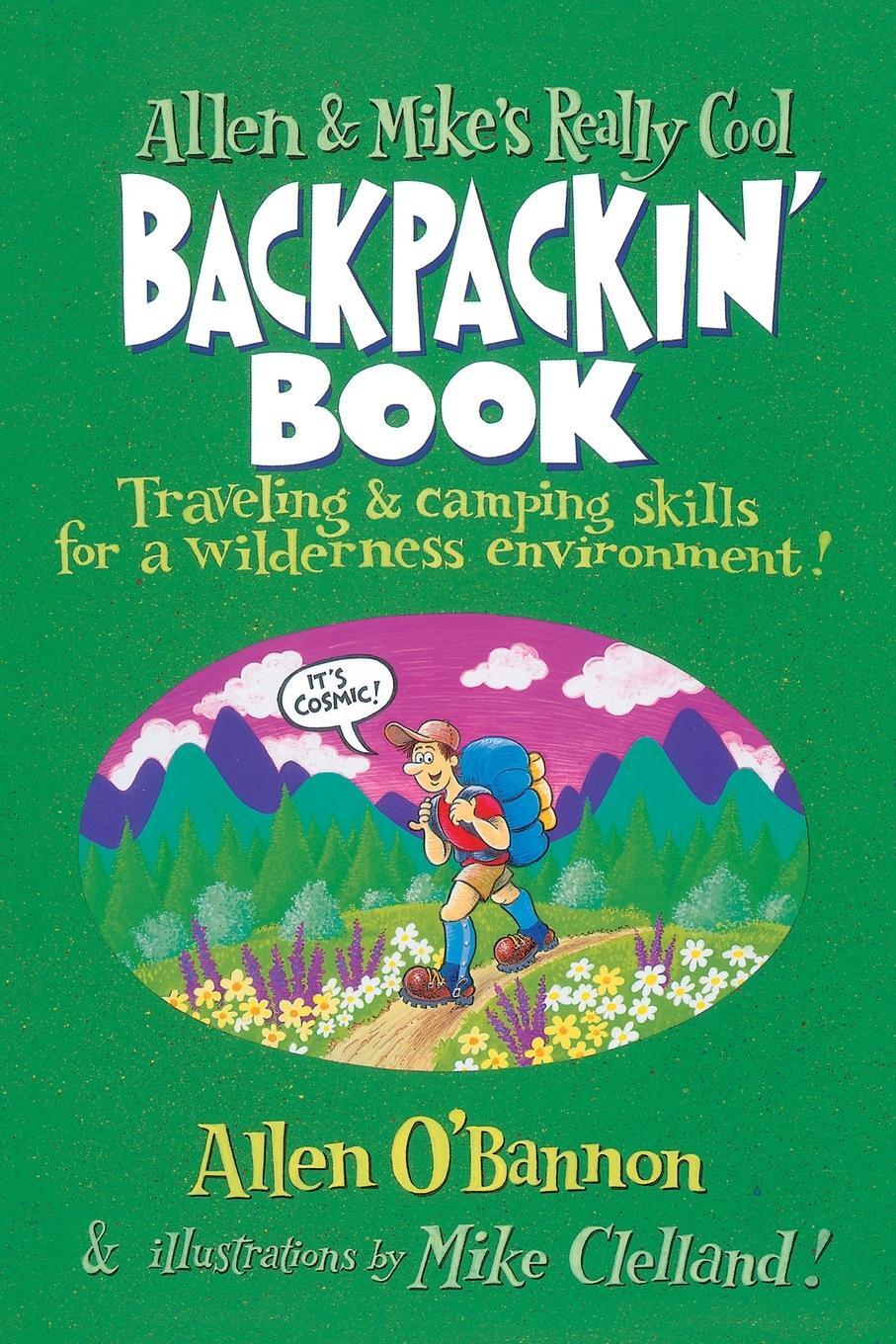Cover: 9781560449126 | Allen &amp; Mike's Really Cool Backpackin' Book | Allen O'Bannon | Buch
