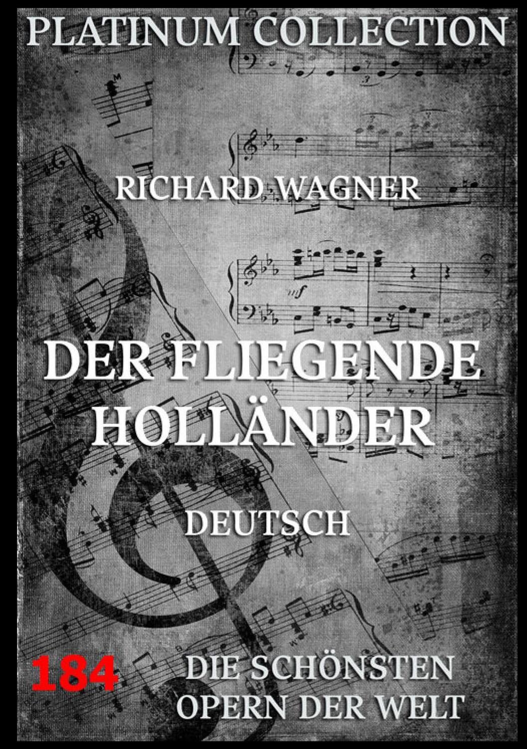 Cover: 9783849680244 | Der fliegende Holländer | Libretto und Inhaltsangabe | Richard Wagner