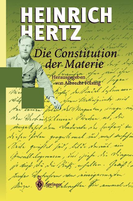 Cover: 9783642636462 | Die Constitution der Materie | Heinrich Hertz | Taschenbuch | vii