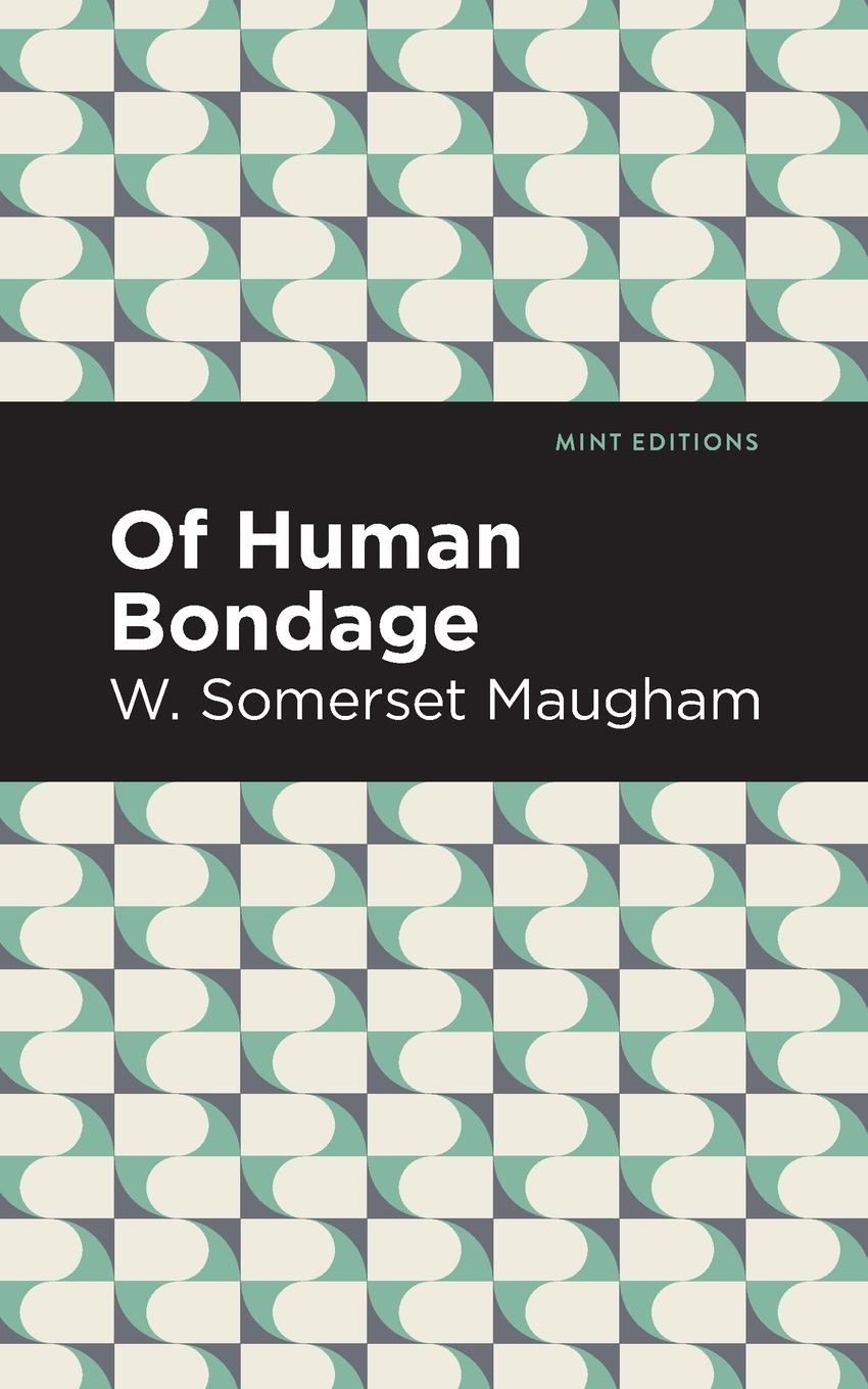 Cover: 9781513283234 | Of Human Bondage | W. Somerset Maugham | Taschenbuch | Englisch | 2021