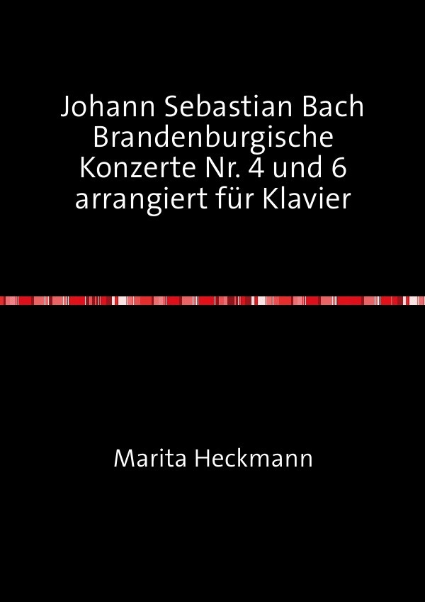 Cover: 9783844255010 | Johann Sebastian Bach Brandenburgische Konzerte Nr. 4 und 6...