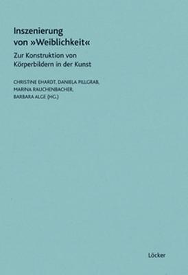 Cover: 9783854095712 | Inszenierung von 'Weiblichkeit' | Taschenbuch | 237 S. | Deutsch