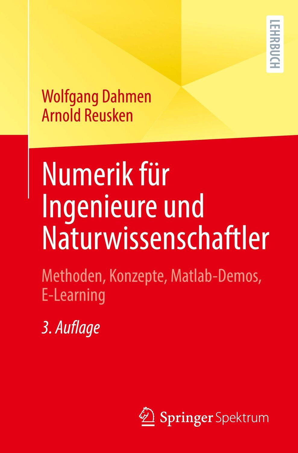 Cover: 9783662651803 | Numerik für Ingenieure und Naturwissenschaftler | Reusken (u. a.)