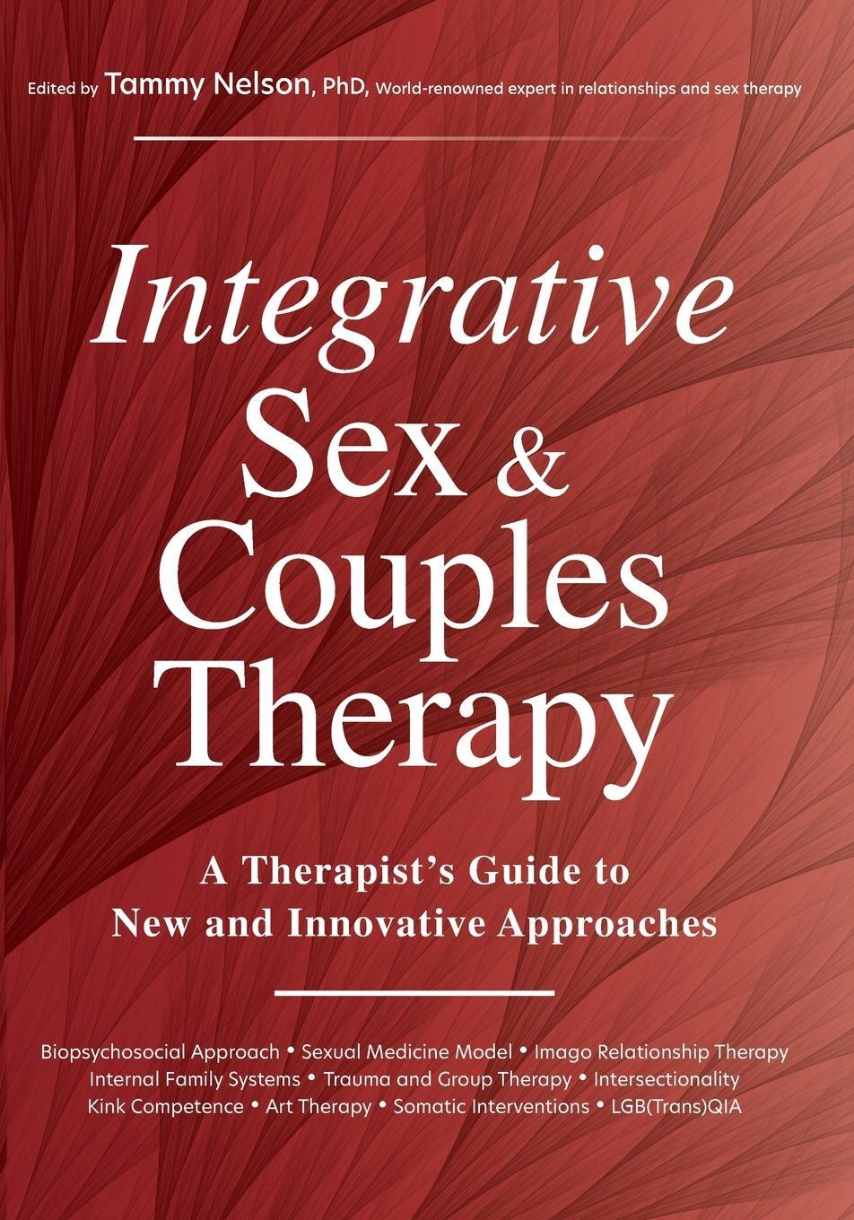 Cover: 9781683732570 | Integrative Sex &amp; Couples Therapy | Tammy Nelson | Taschenbuch | 2020