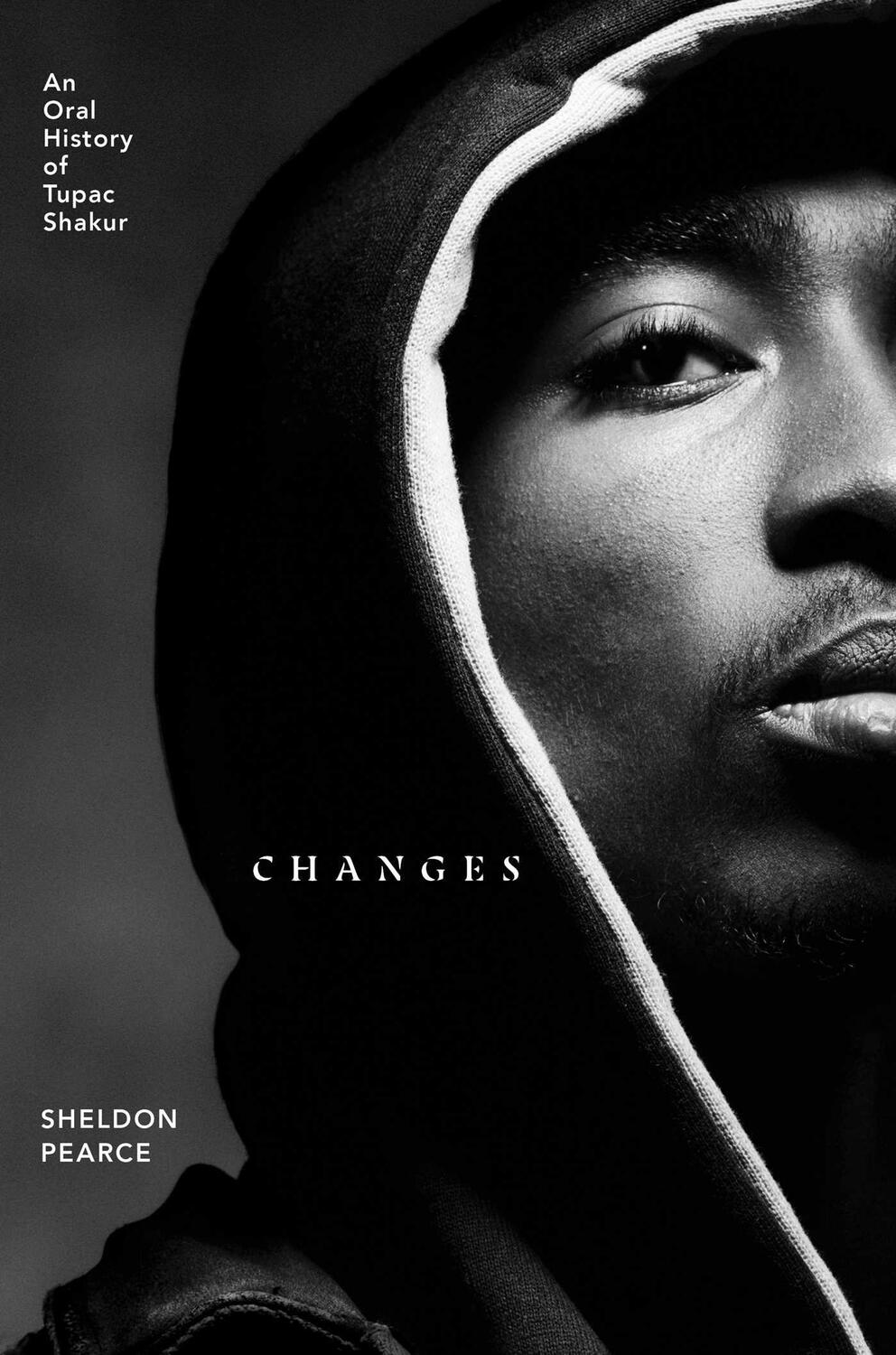 Cover: 9781982170462 | Changes: An Oral History of Tupac Shakur | Sheldon Pearce | Buch