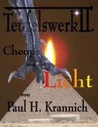 Cover: 9783848201570 | Cheops und das Licht | Teufelswerk II | Paul H. Krannich | Taschenbuch