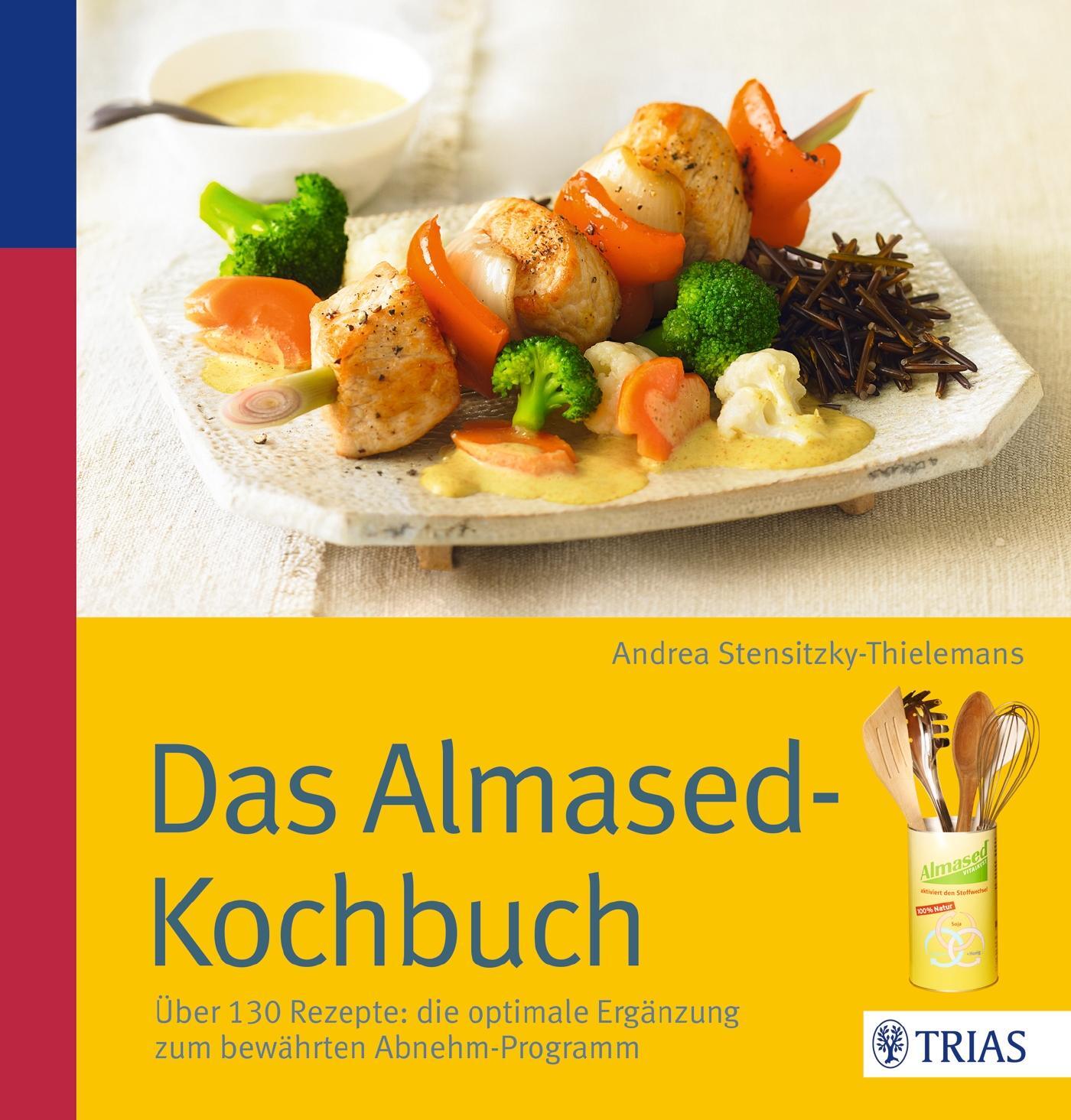 Cover: 9783830467915 | Das Almased-Kochbuch | Andrea Stensitzky-Thielemans | Taschenbuch