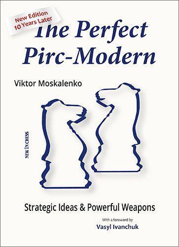 Cover: 9789083336664 | The Perfect Pirc-Modern - New Edition 10 Years Later | Moskalenko