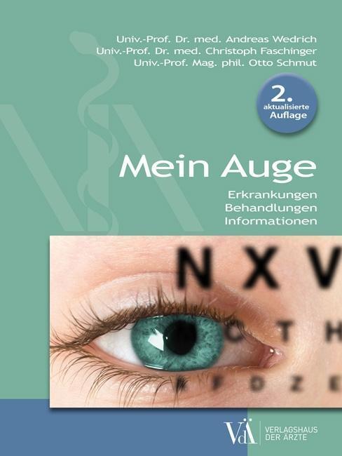 Cover: 9783990521830 | Mein Auge | Erkrankungen - Behandlungen - Informationen | Taschenbuch