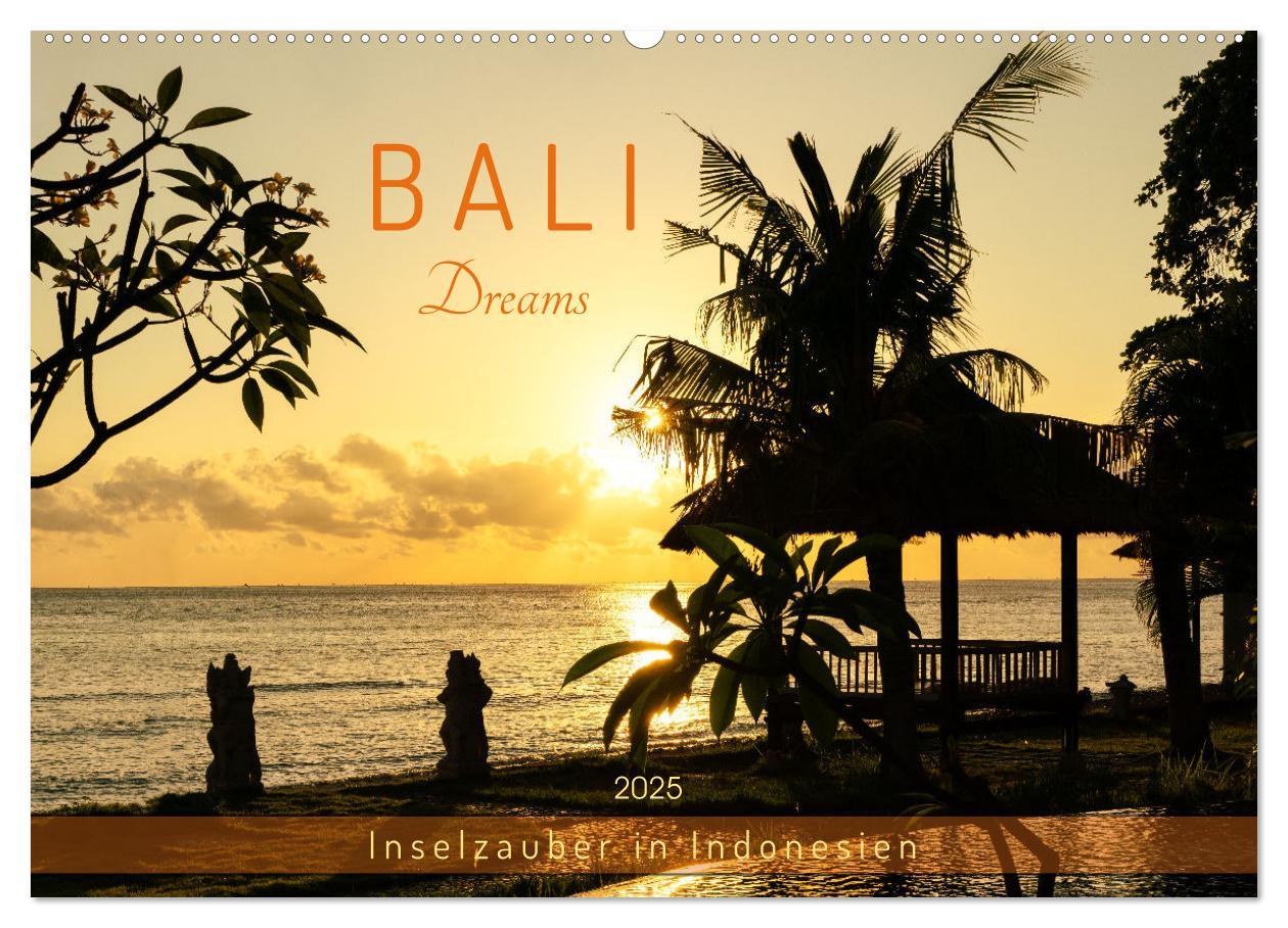 Cover: 9783383904103 | Bali Dreams - Inselzauber in Indonesien (Wandkalender 2025 DIN A2...