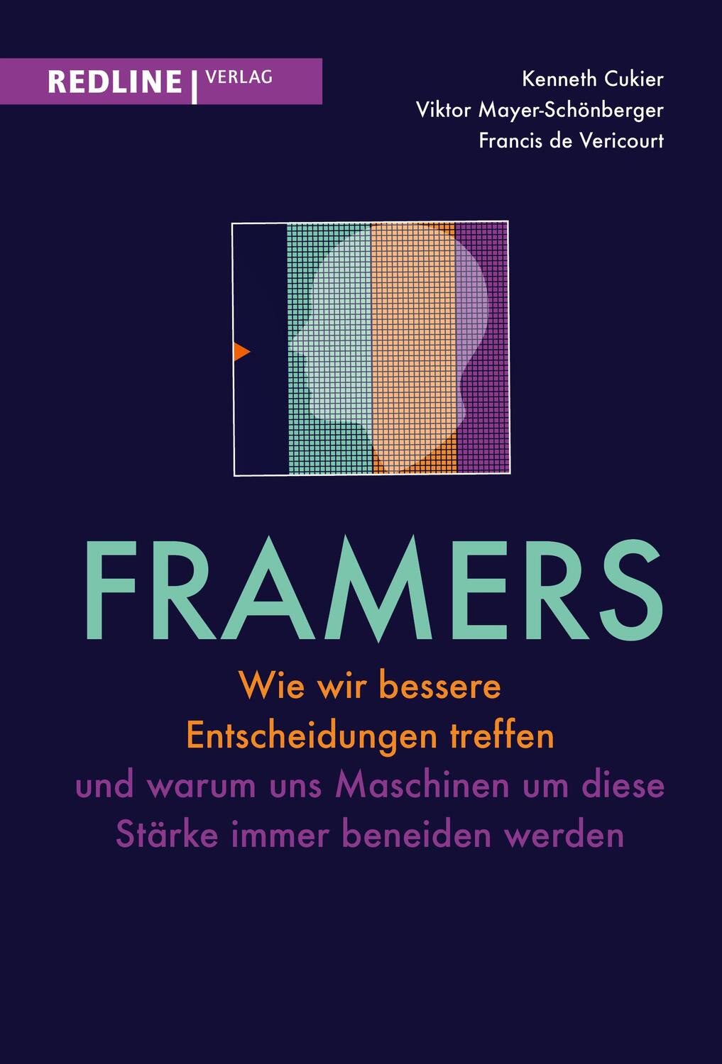 Cover: 9783868817942 | Framers | Kenneth Cukier (u. a.) | Buch | 272 S. | Deutsch | 2021