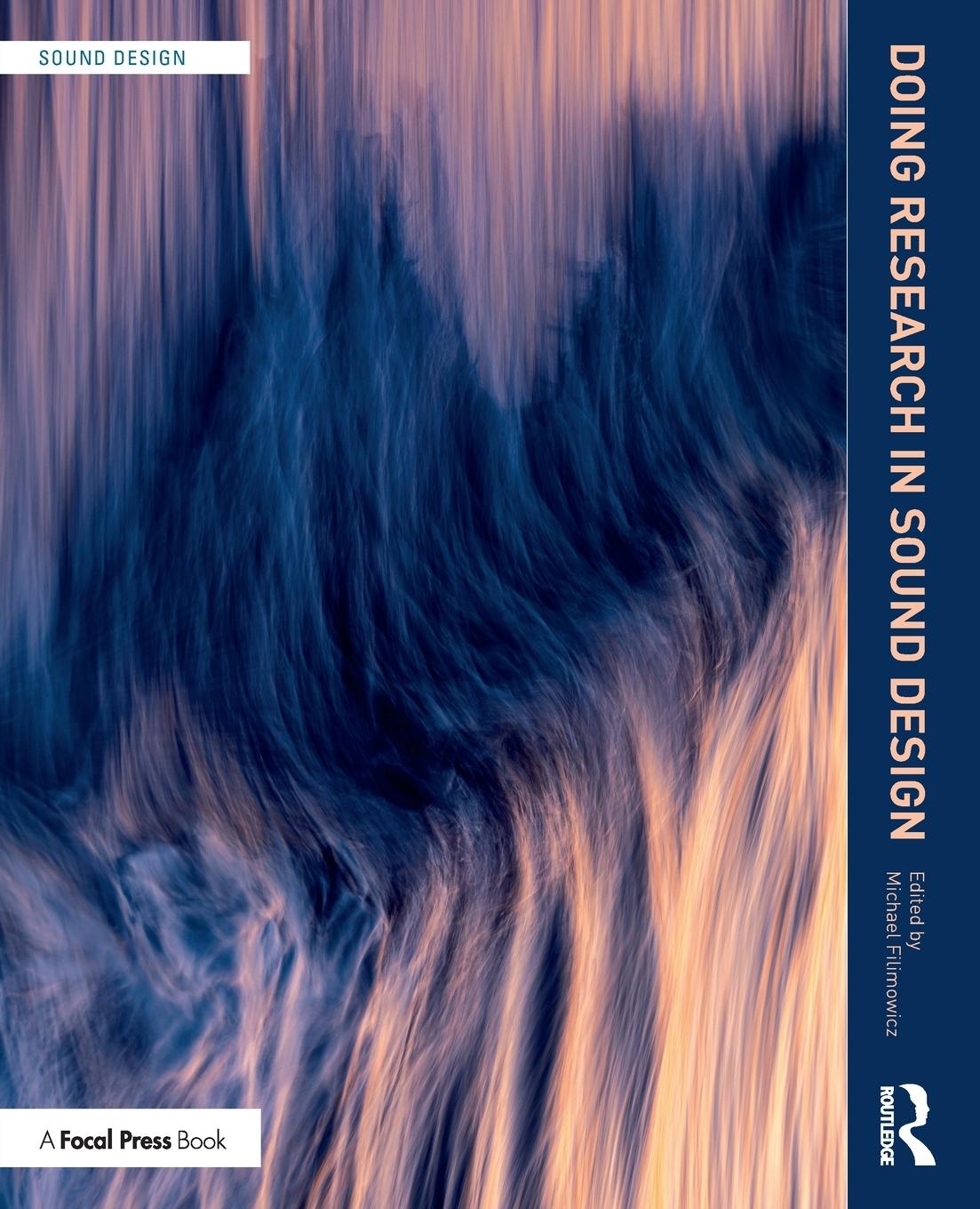 Cover: 9780367404895 | Doing Research in Sound Design | Michael Filimowicz | Taschenbuch