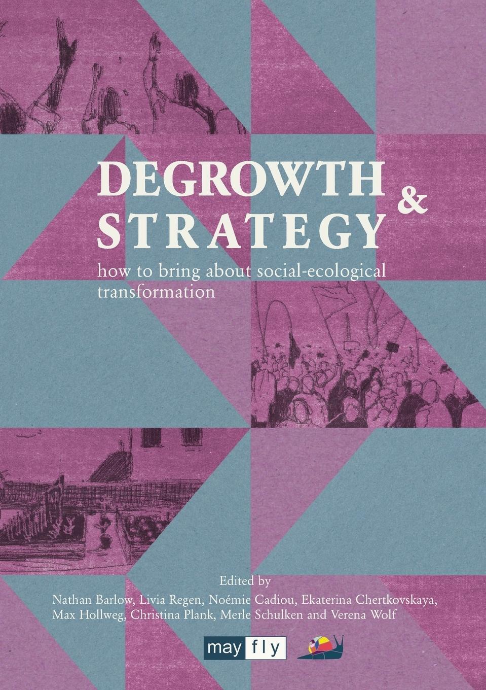 Cover: 9781906948603 | Degrowth &amp; Strategy | Livia Regen | Taschenbuch | Paperback | Englisch